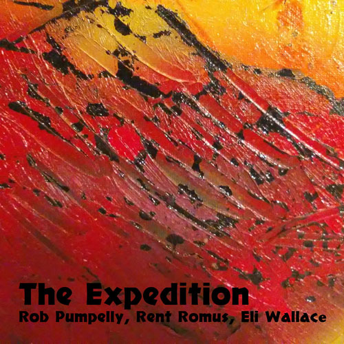  Rob Pumpelly, Rent Romus, Eli Wallace - The Expedition