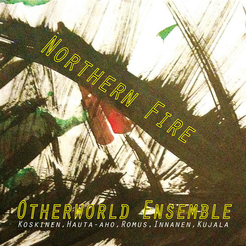 Otherworld Ensemble - Northern Fire
