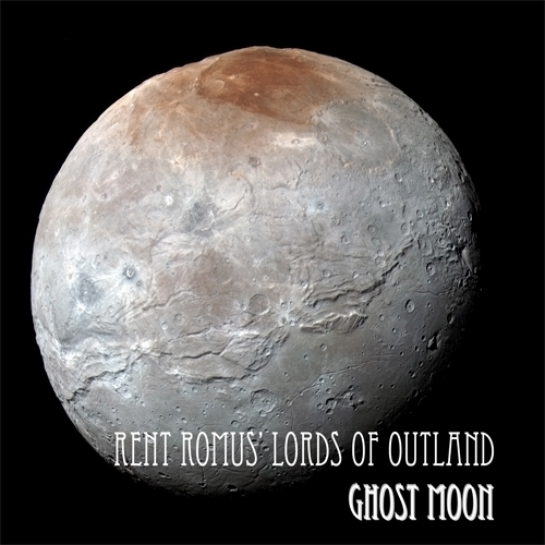 Rent Romus'Lords of Outland - Ghost Moon