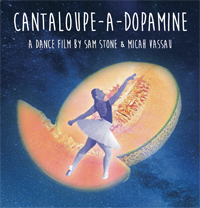 Cantalope-a-Dopamine and the Dance of the Melonless Mind 2024 - Sam Stone & Micah Vassau